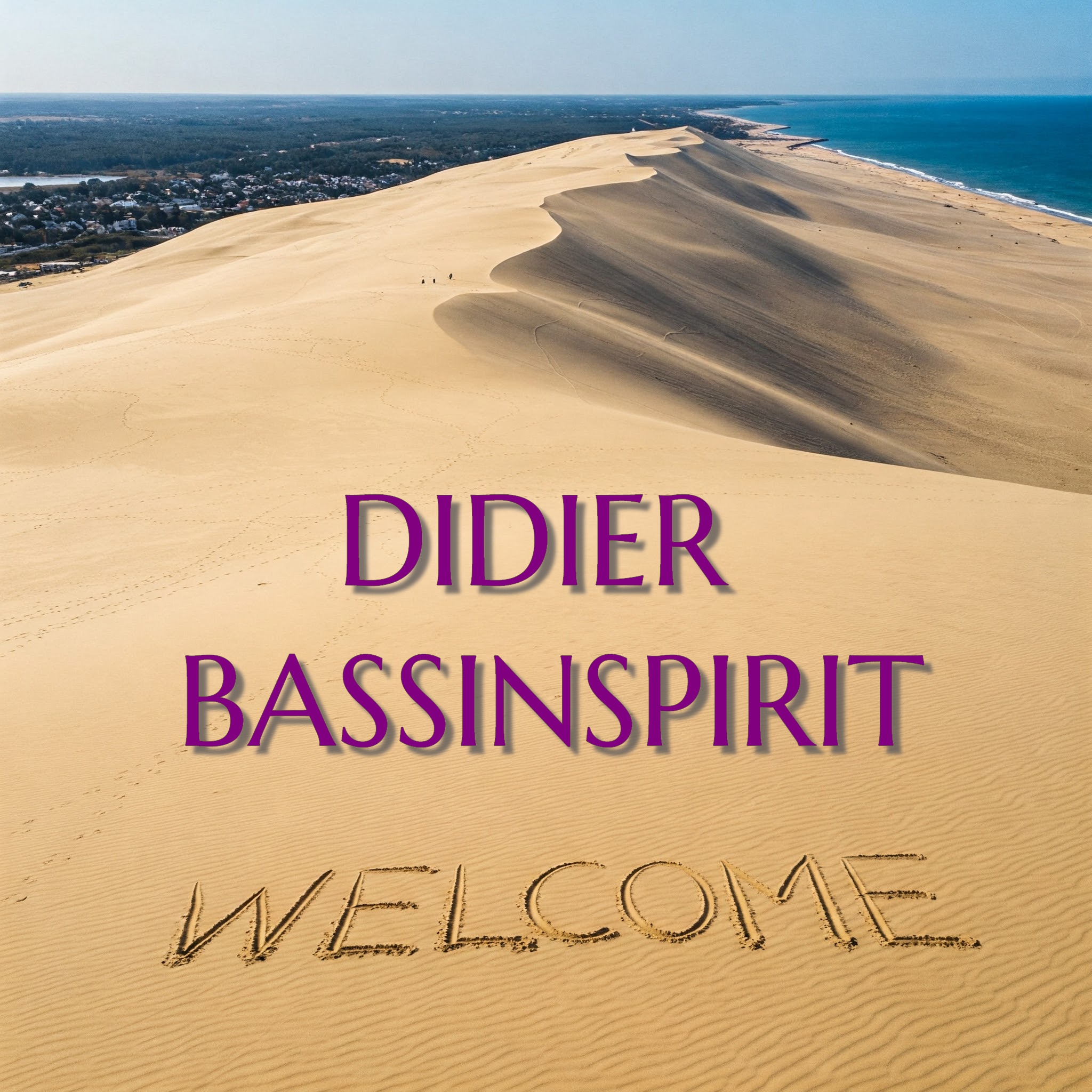 Didier vous souhaite la bienvenue Didier vous souhaite la bienvenue